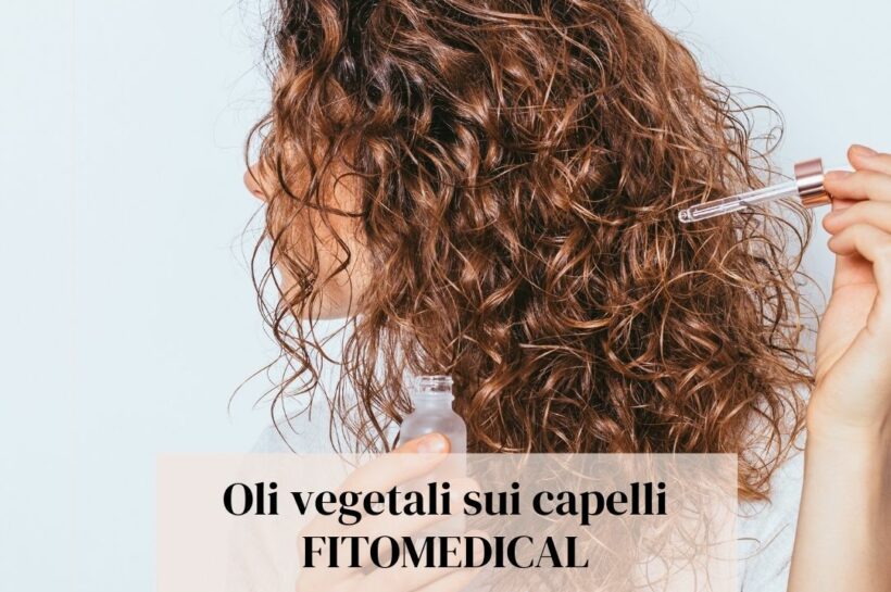 oli vegetali fitomedical pe capelli