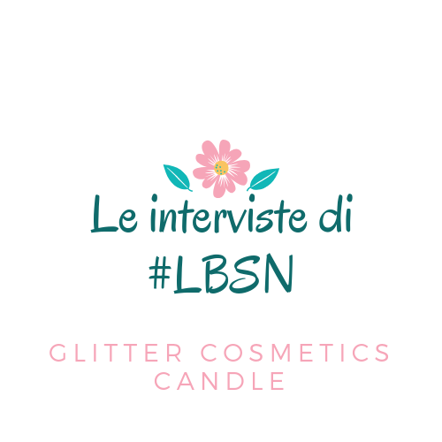LBSN intervista Glitter Cosmetics Candle